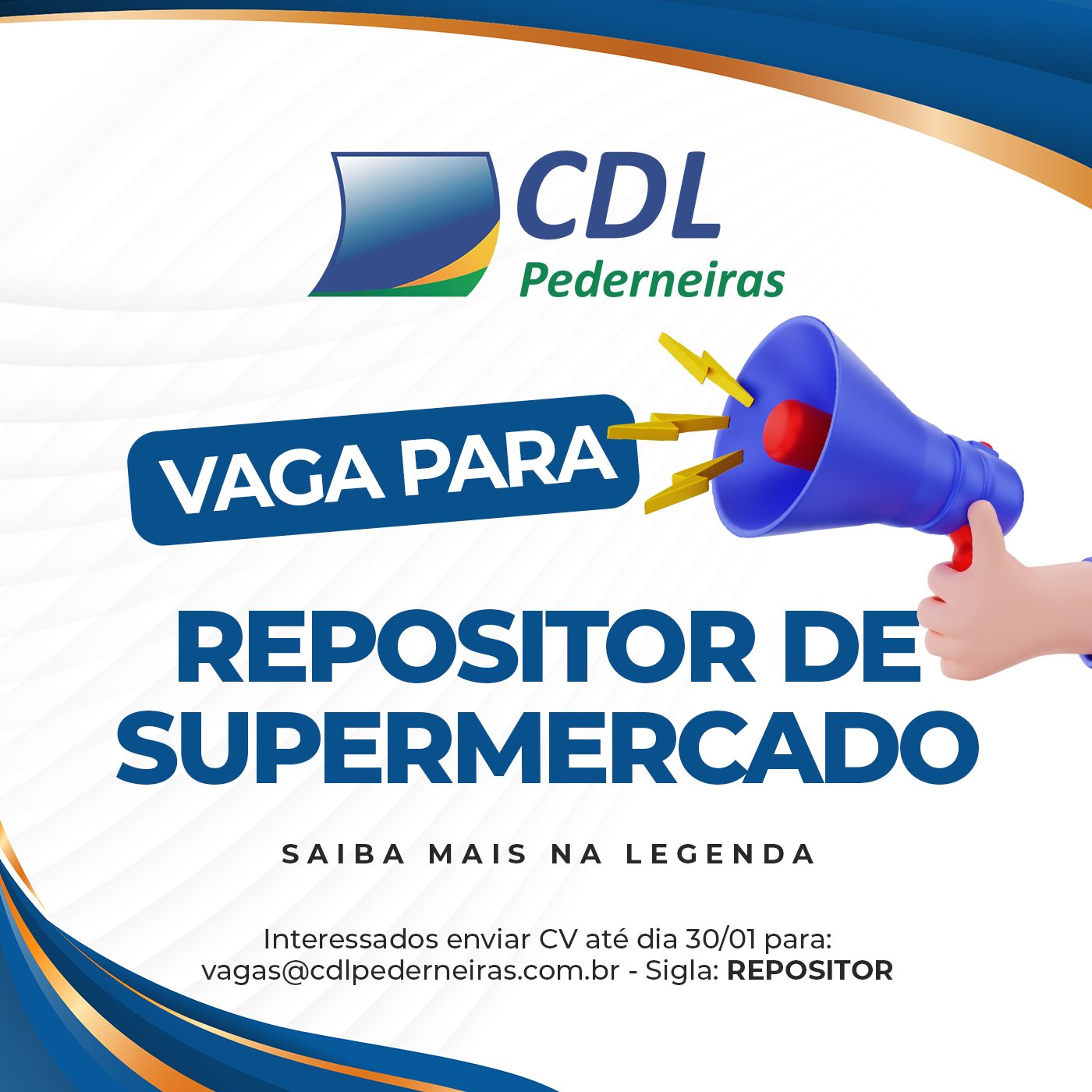 CDL Pederneiras - 📍 Temos vaga: ️ Repositor de... | Facebook