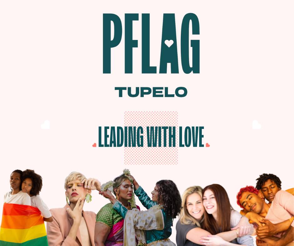 PFLAG Tupelo - Join the Tupelo PFLAG Chapter in-person... | Facebook