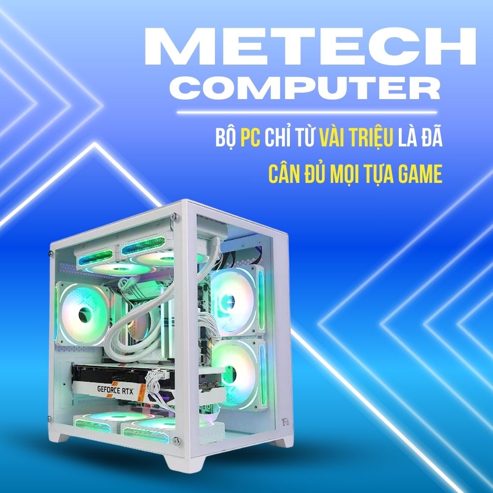 MeTech PC Tam Kỳ | Tam Ky