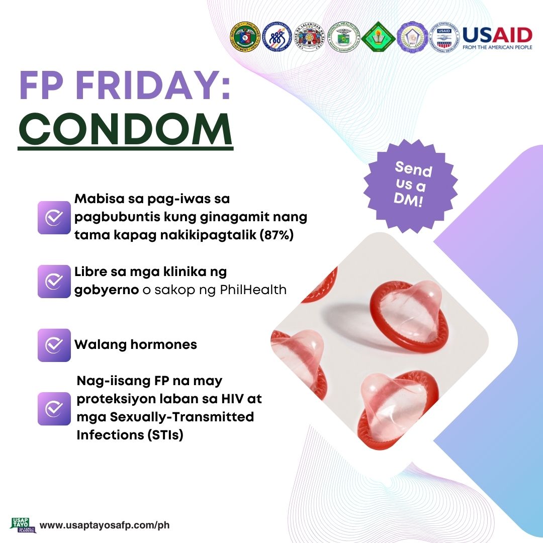 FP - FP Friday is here! Ating pag-usapan ang male condoms. Sa paggamit ...