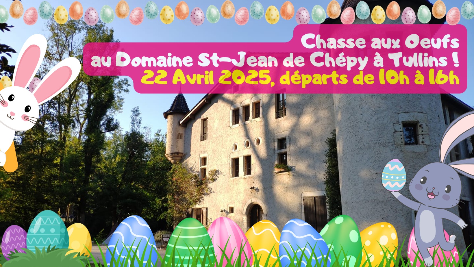Chasse aux Oeufs au Domaine Saint-Jean de Chépy à Tullins