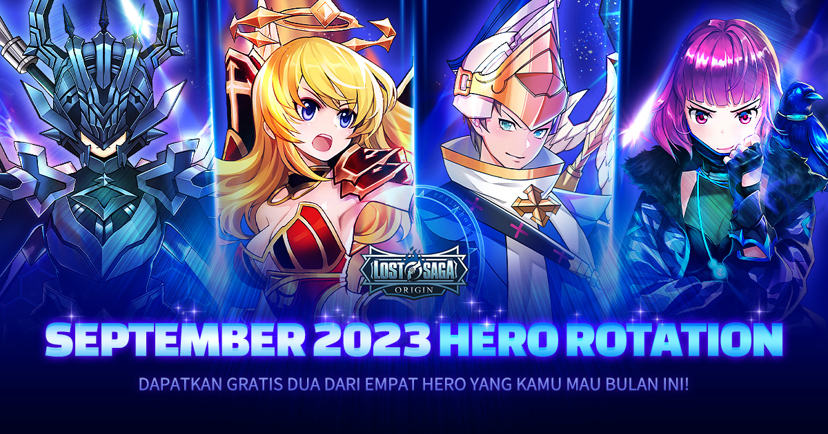 🔄🔄🔄 September 2023 Hero Rotation Event... - Lost Saga Origin