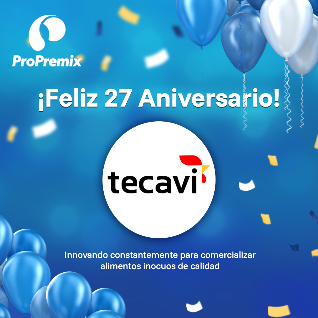 ProPremix - 🎉 ¡Felicitamos a Técnica Avícola por sus 27... | Facebook