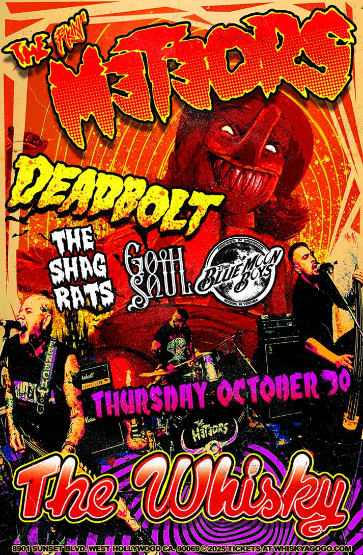 The Meteors, Deadbolt, The Shag Rats, Goth Soul, The Blue Moon Boys