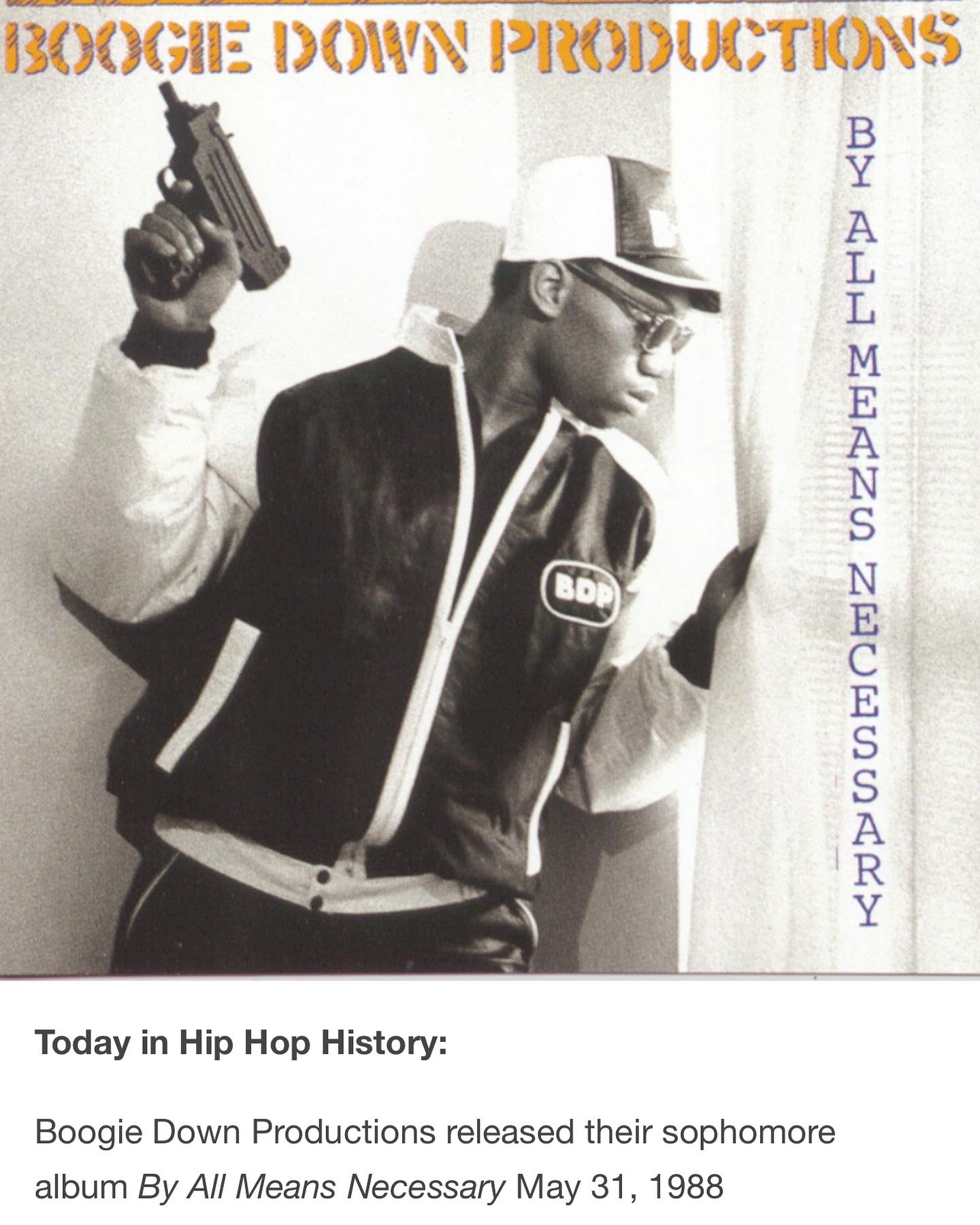 37 years ago today B.D.P. released “By All Means Necessary”