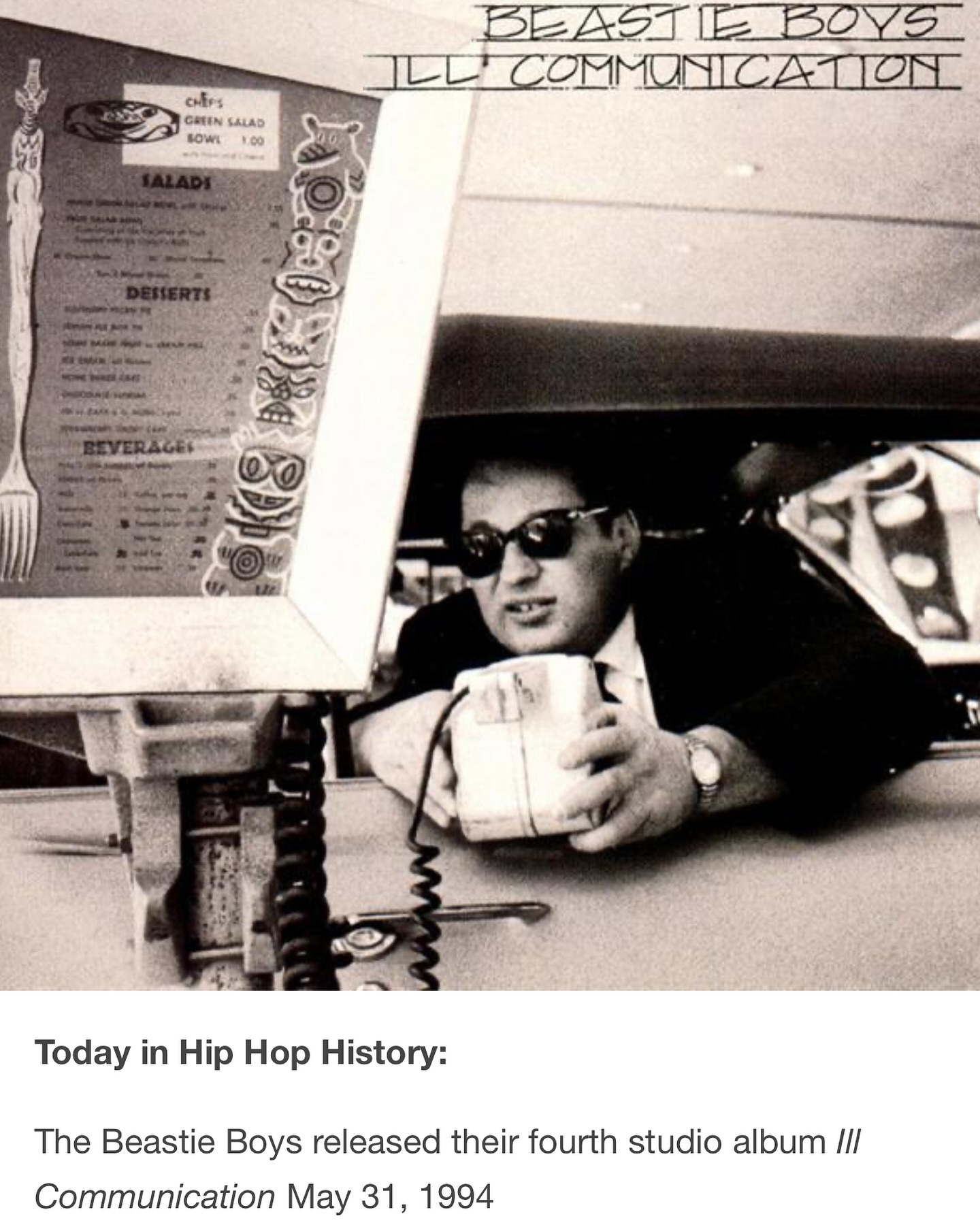 The Beastie Boys released 'Ill Communication' 31 years ago on May