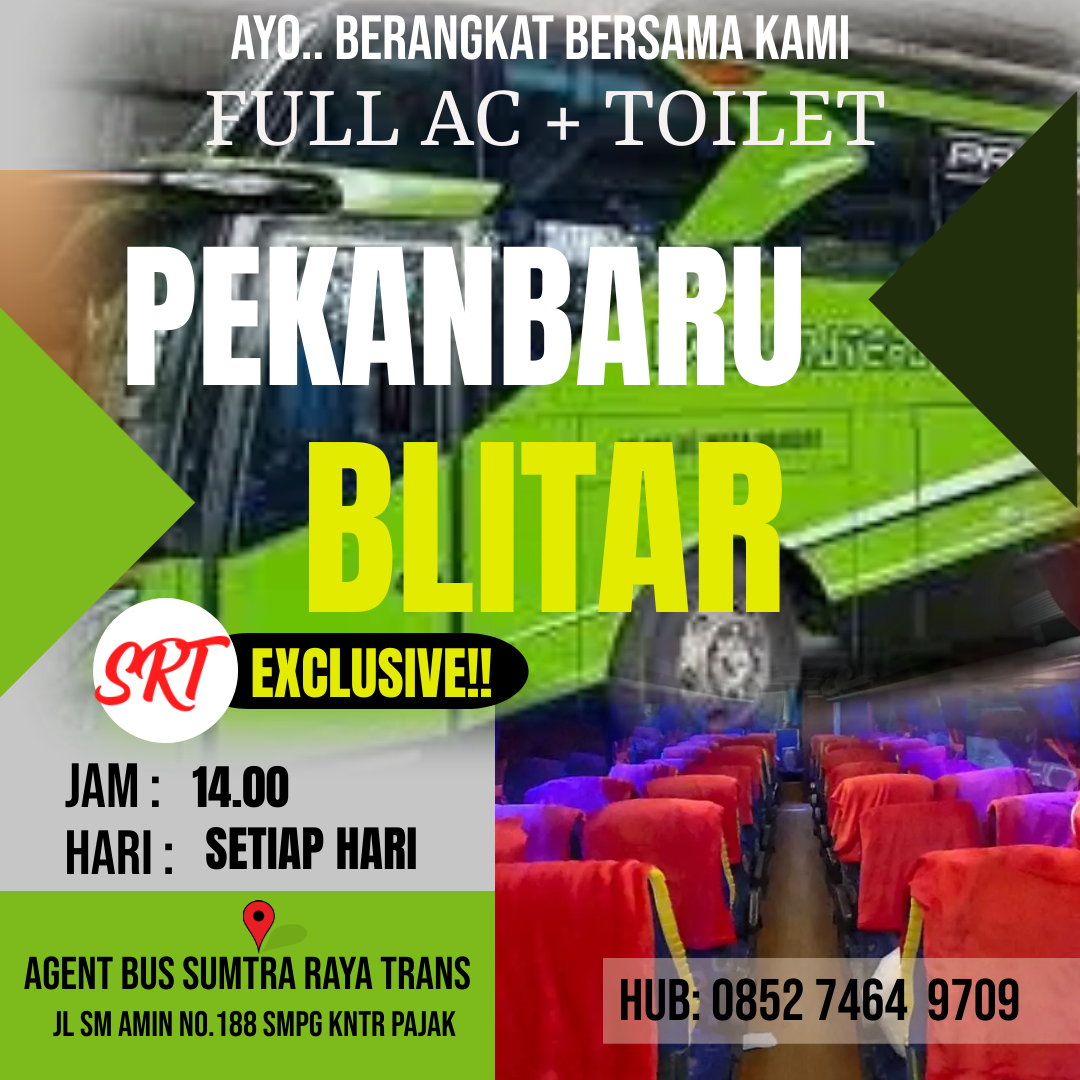 Bus Pekanbaru Lampung,HP/WA085274649709, Po.Sumatra Raya - Harga Tiket ...