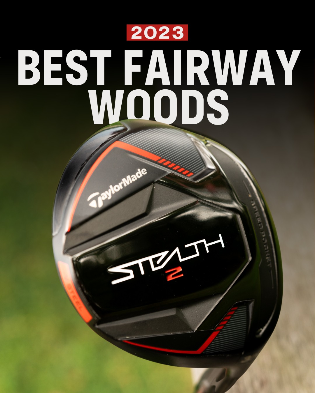 BEST FAIRWAY WOODS 2023 🏆 The performance of your golf clubs is