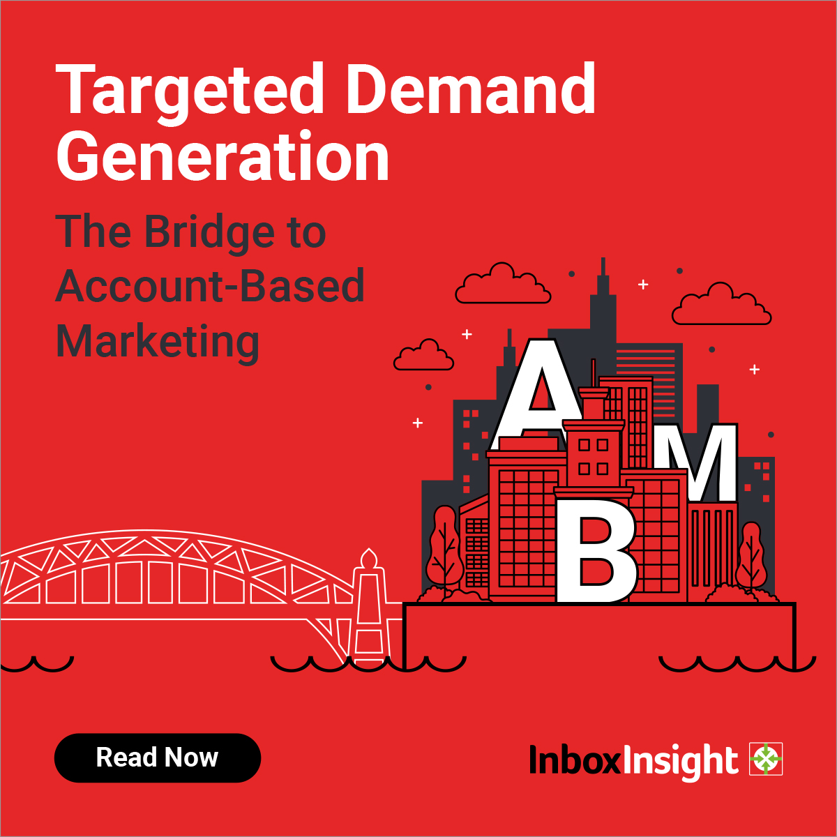 Inbox - What is Targeted Demand Generation and how is it ...