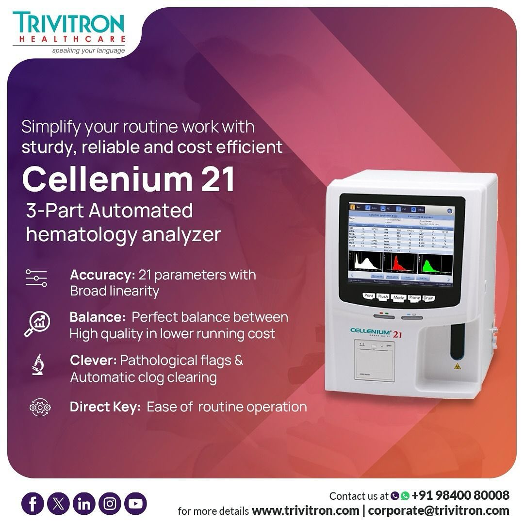 Trivitron Healthcare - Cellenium 21 is an advanced and state-of-the-art ...