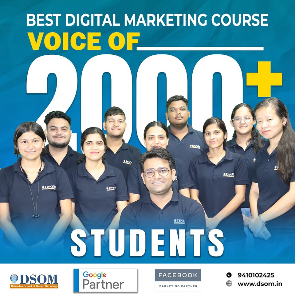 DSOM: Dehradun School of Online Marketing | Dehra Dun