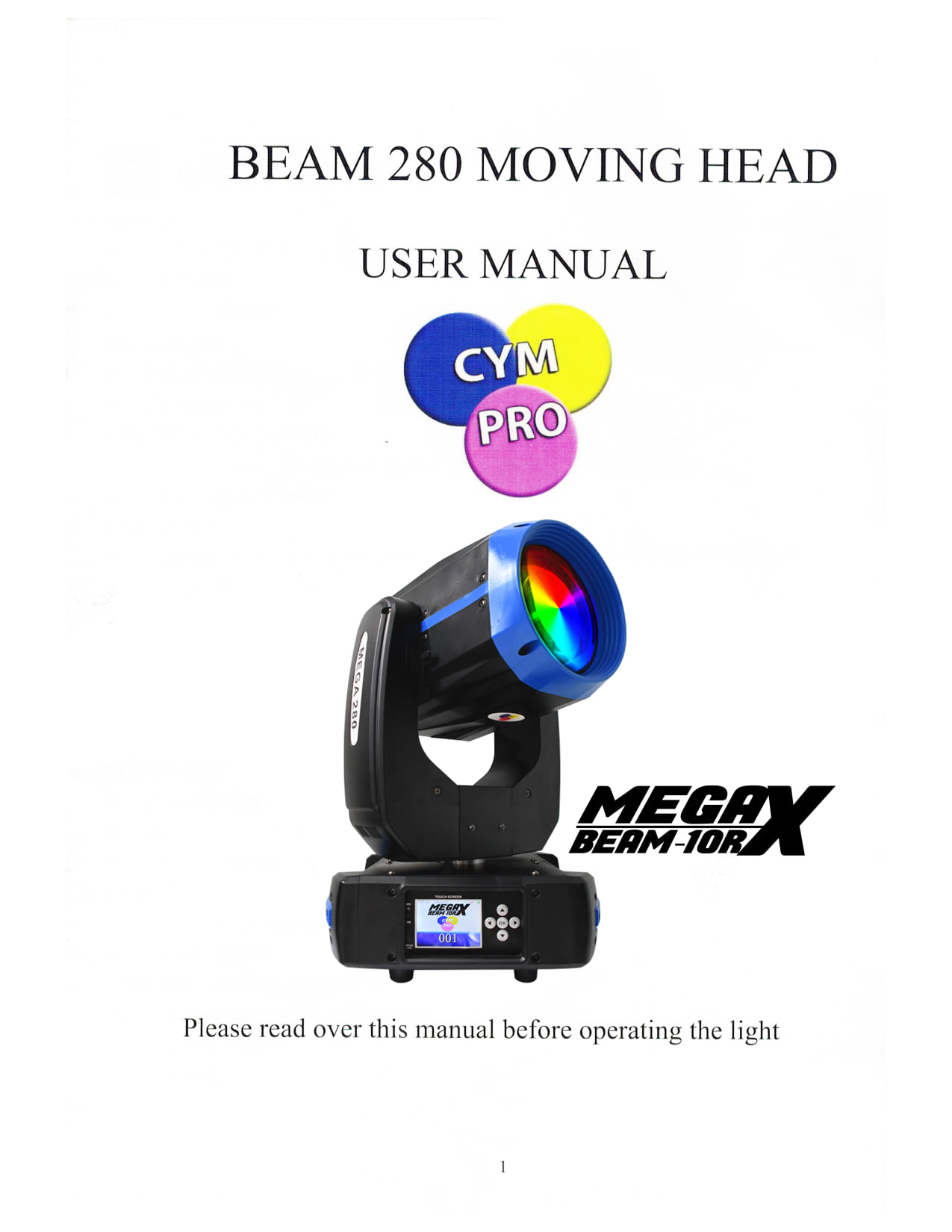 CYM PRO LED