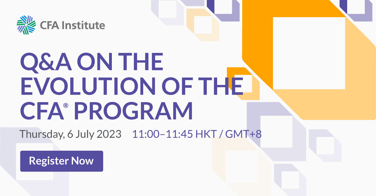 【Q&A on the Evolution of the CFA... - CFA Society Hong Kong | Facebook