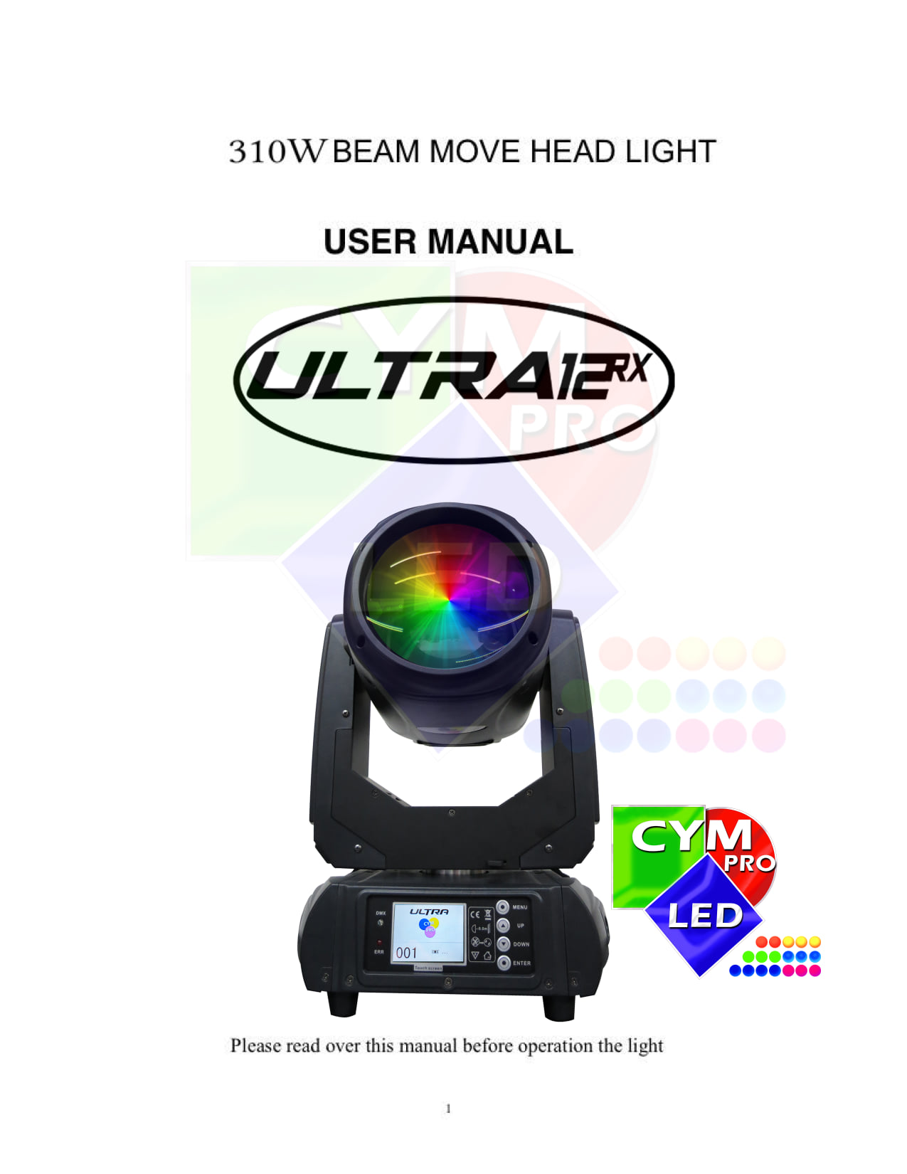 CYM PRO LED