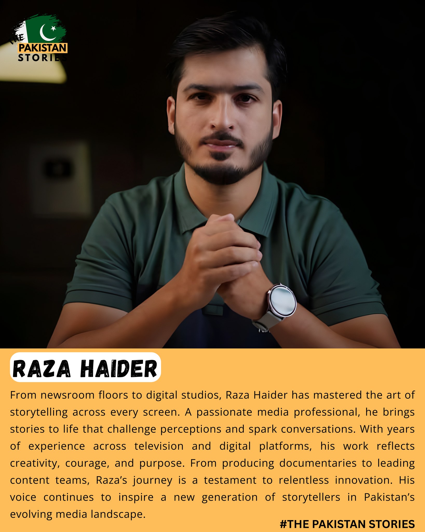 Raza Haider The Storyteller Behind... - The Pakistan Stories | Facebook
