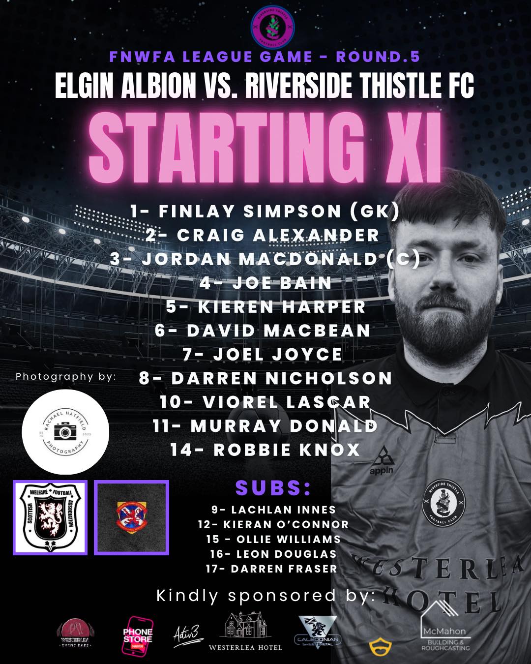 Riverside - 🚨 Presenting…. 📋 Team Line-Up | Matchday 🔥 ⚔️ Elgin Albion ...