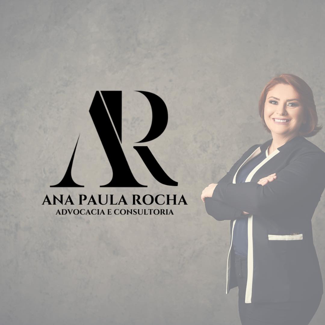 Ana Paula Rocha... - Ana Paula Rocha Advocacia e Consultoria