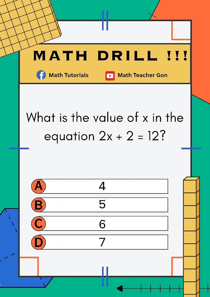 Math - MATH DRILL! 🤩📚 What is the value of x in the equation 2x+2=12? 🤔 ...