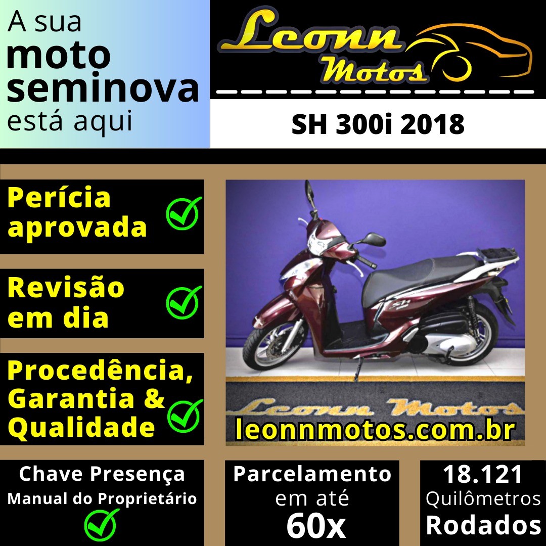 Leonn Motos - SH 300i é uma Scooter de luxo que ostenta...