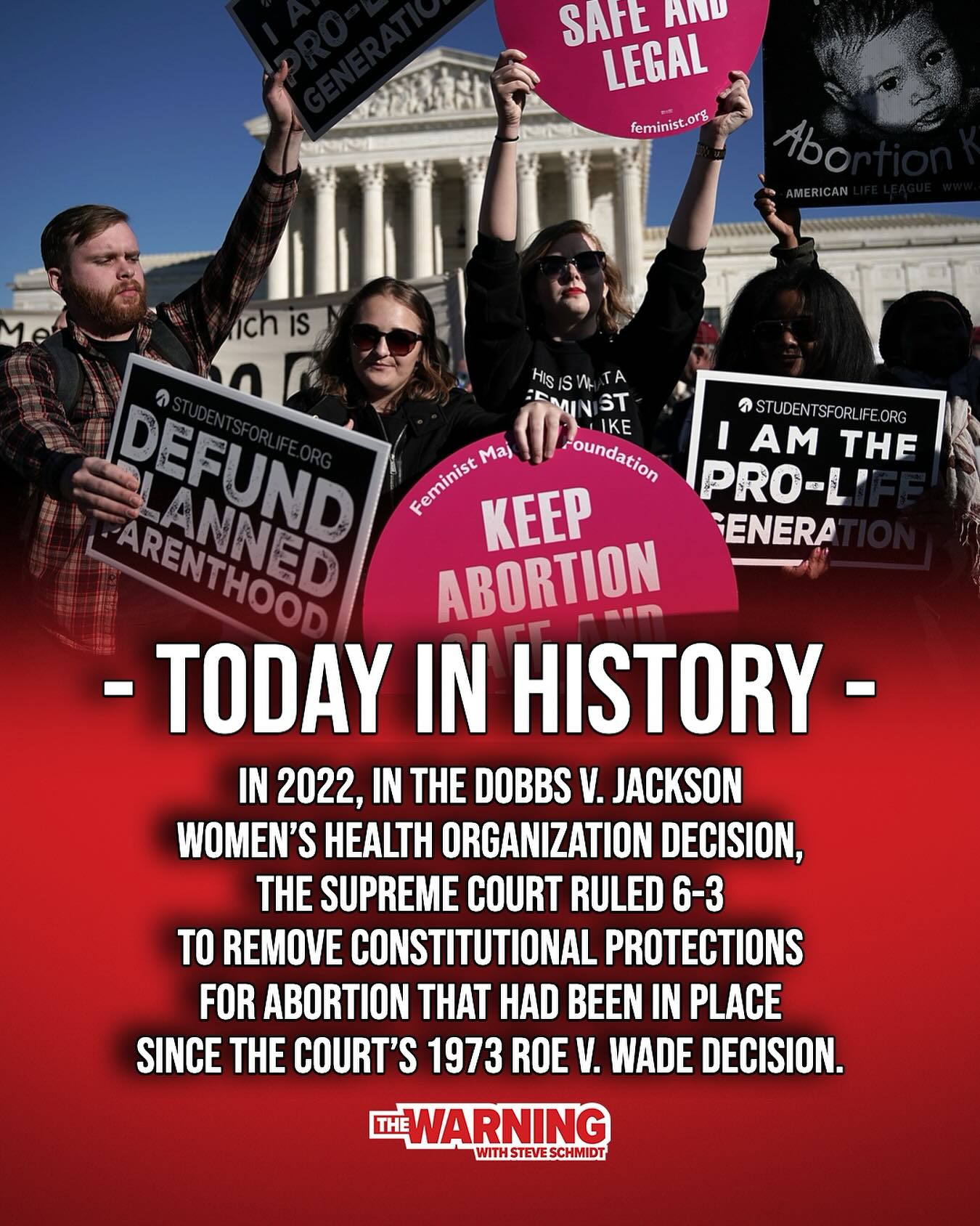 The Warning - Three years ago, today: Roe v. Wade overturned. | Facebook