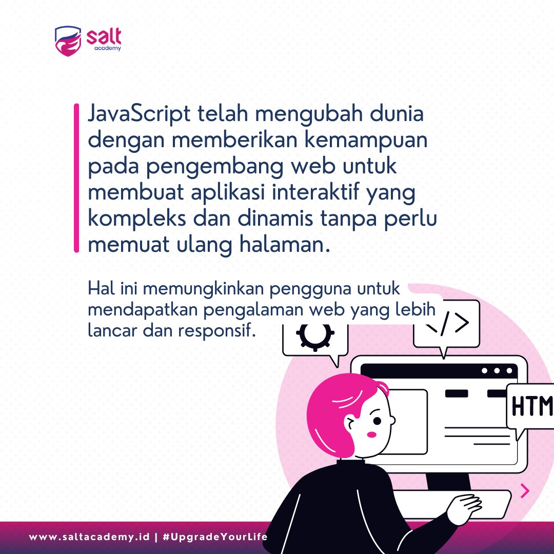 SALT Academy - Sejarah JavaScript udah lebih dari 20 tahun...