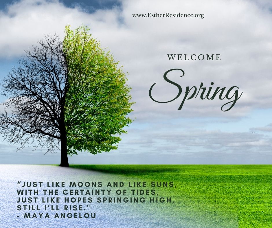 Esther - This spring we celebrating the new life that comes during the ...