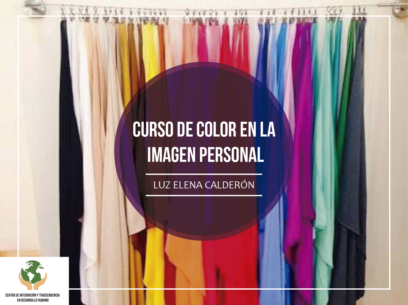 ¡CURSO DE COLOR EN LA IMAGEN PERSONAL! ¿Deseas potenciar tu imagen ...