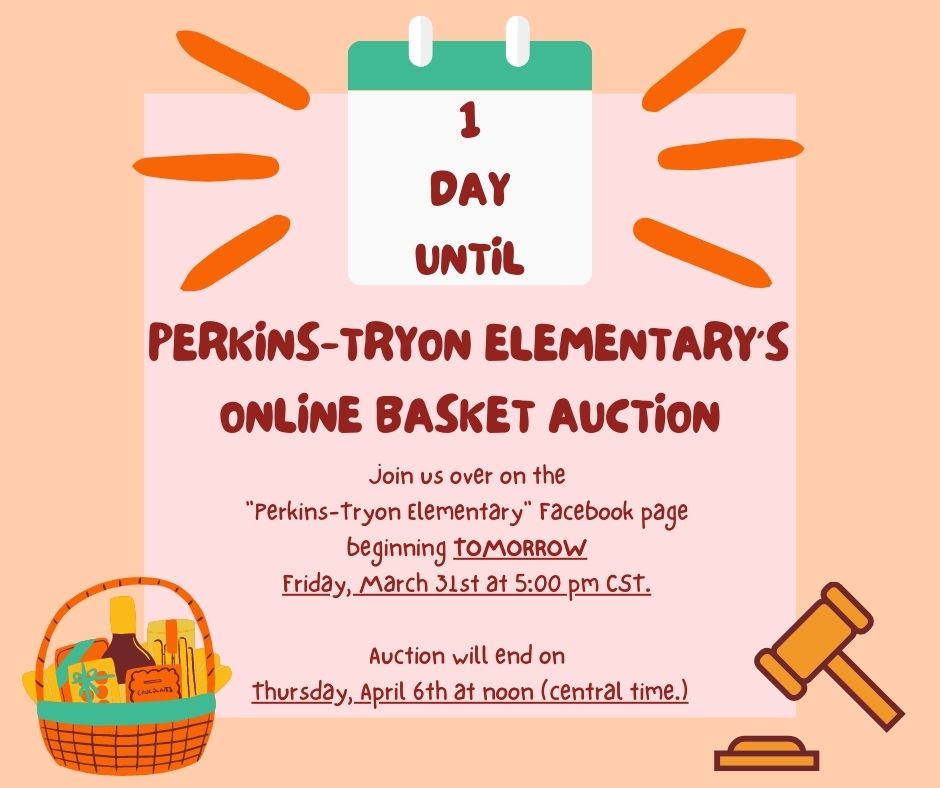 The Online Auction Starts... - Perkins-Tryon Elementary | Facebook