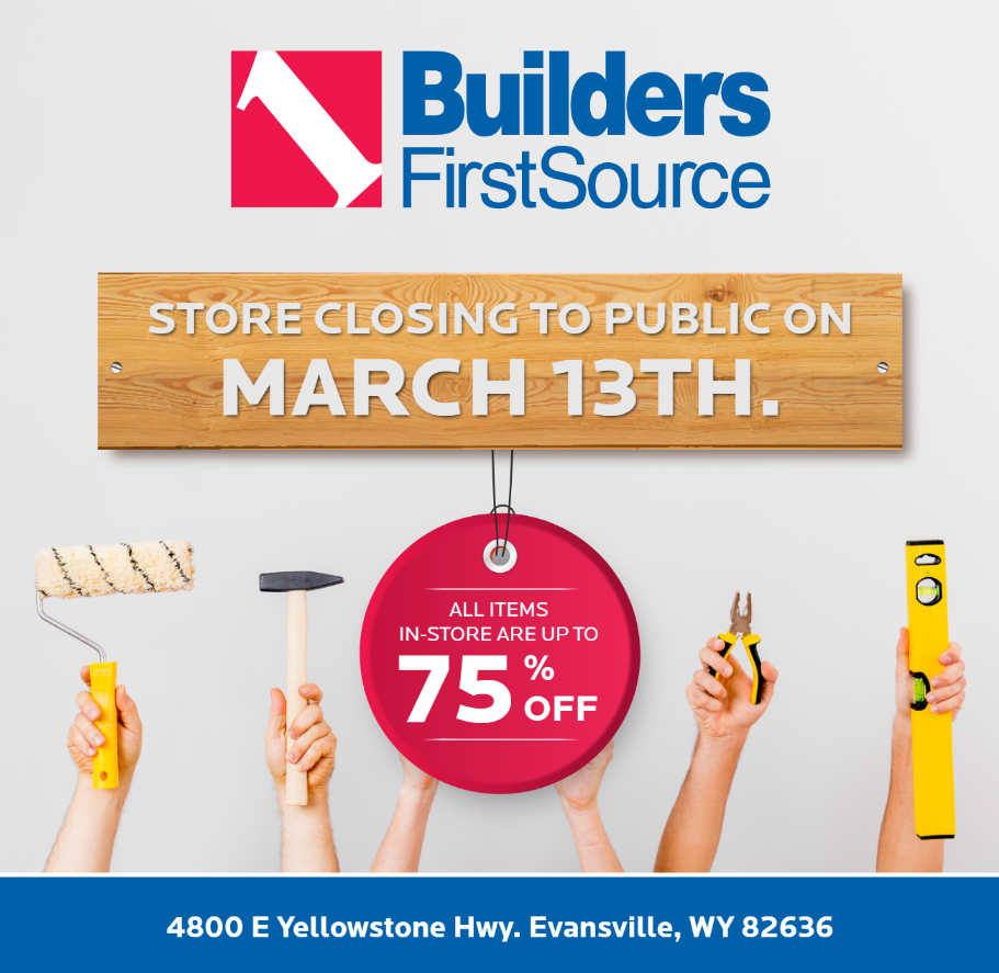 Our store will be closing to the... - Builders FirstSource | Facebook