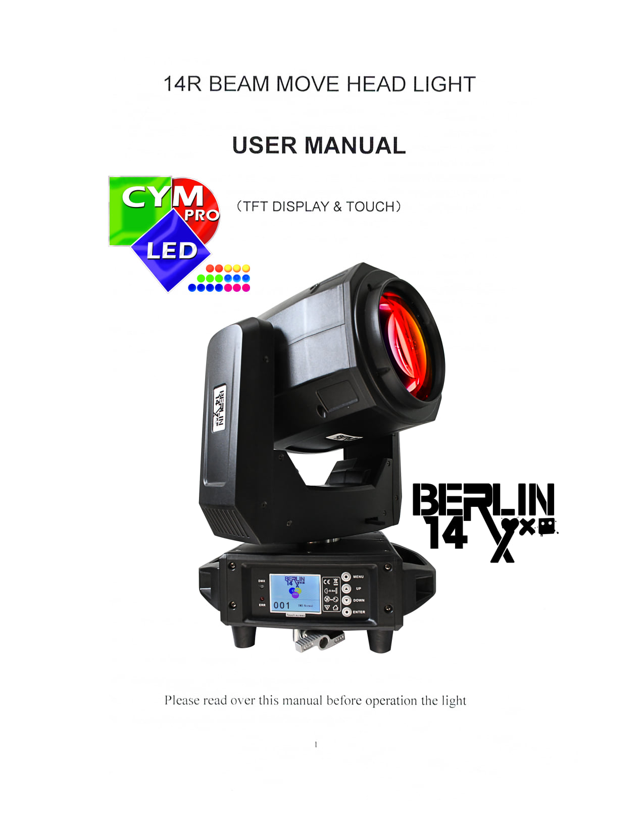 CYM PRO LED