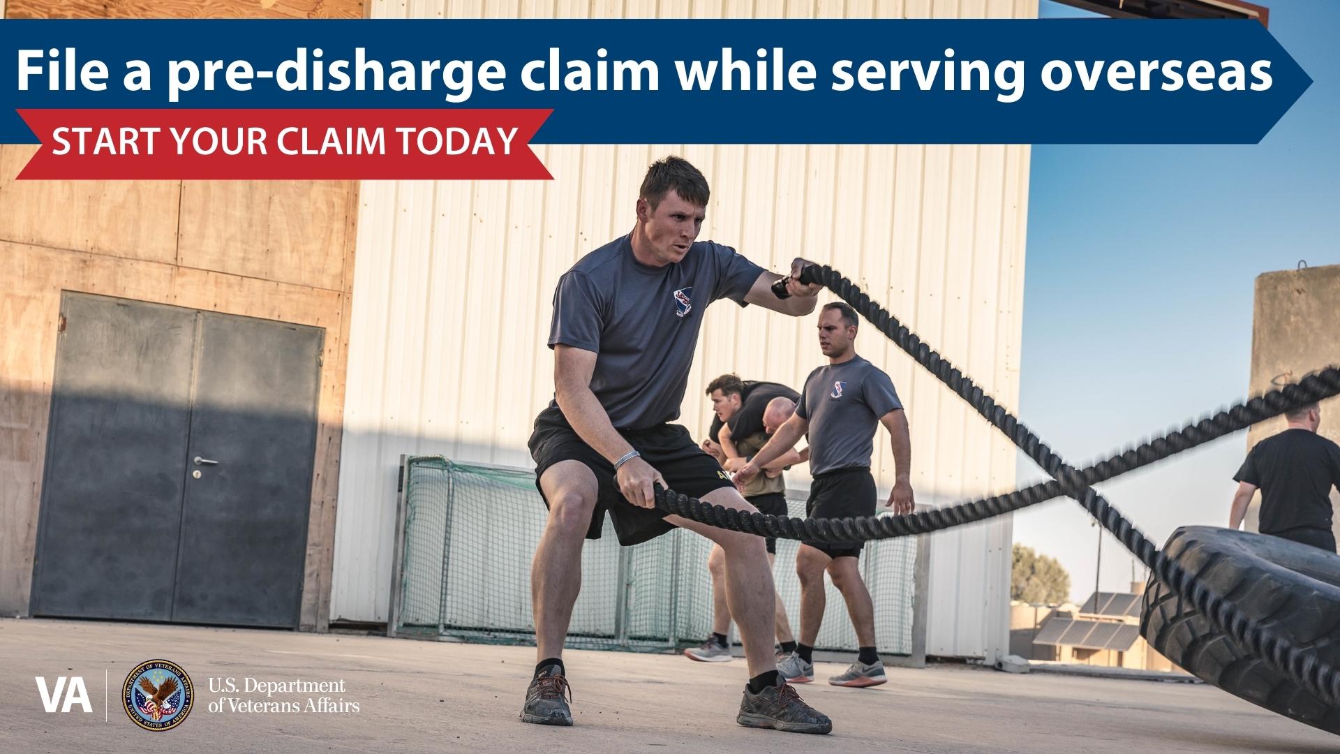 Did you know you can file a pre-discharge claim while you're stationed ...