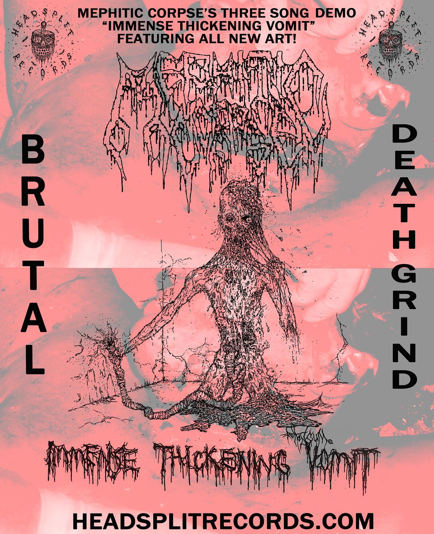 MEPHITIC CORPSE - “IMMENSE THICKENING VOMIT” cassette repress out 