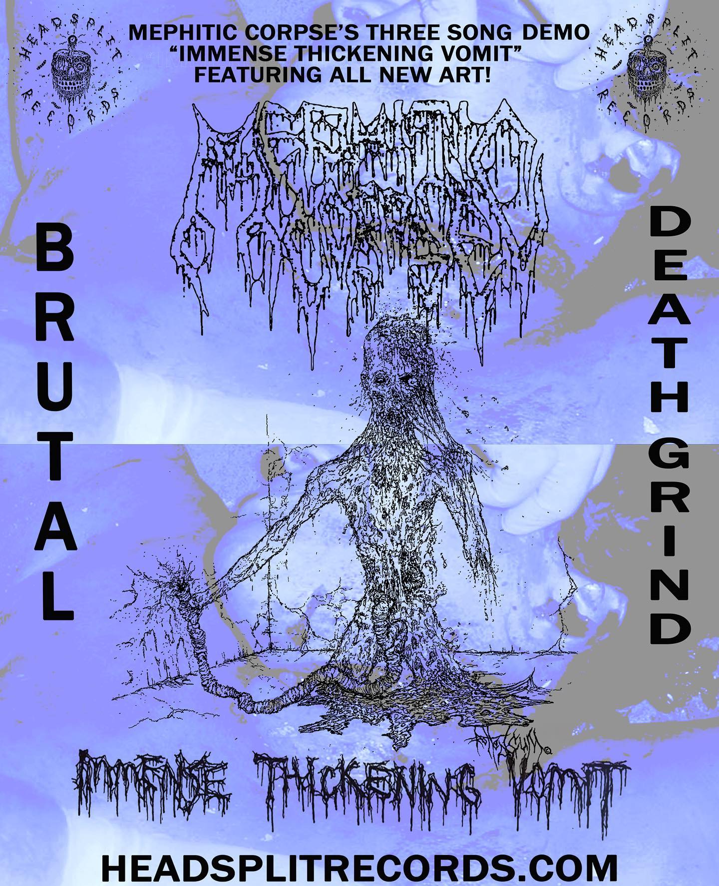MEPHITIC CORPSE - “IMMENSE THICKENING VOMIT” cassette repress out 