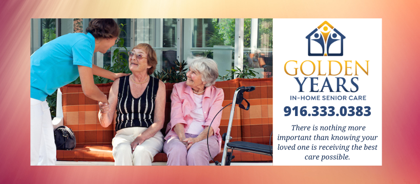 Golden Years In-Home Senior Care Sacramento | Sacramento CA