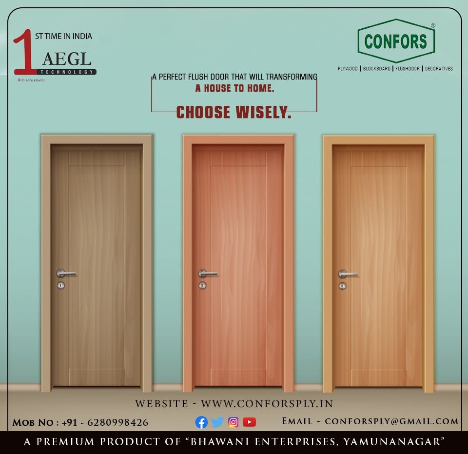 Confors Plywood Choose Wisely A Perfect Flush Doors That Will Transforming A House To Home Conforsply Gmail Com For More Info Www Conforsply In Contact 91 6280998426 Conforsplywood Seasonedtimber Waterproof Plywood