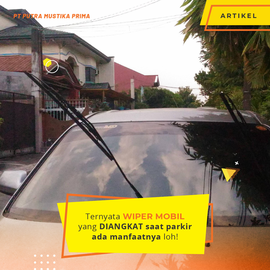 MPM Parts - Sering lihat mobil terparkir dengan wiper yang... | Facebook