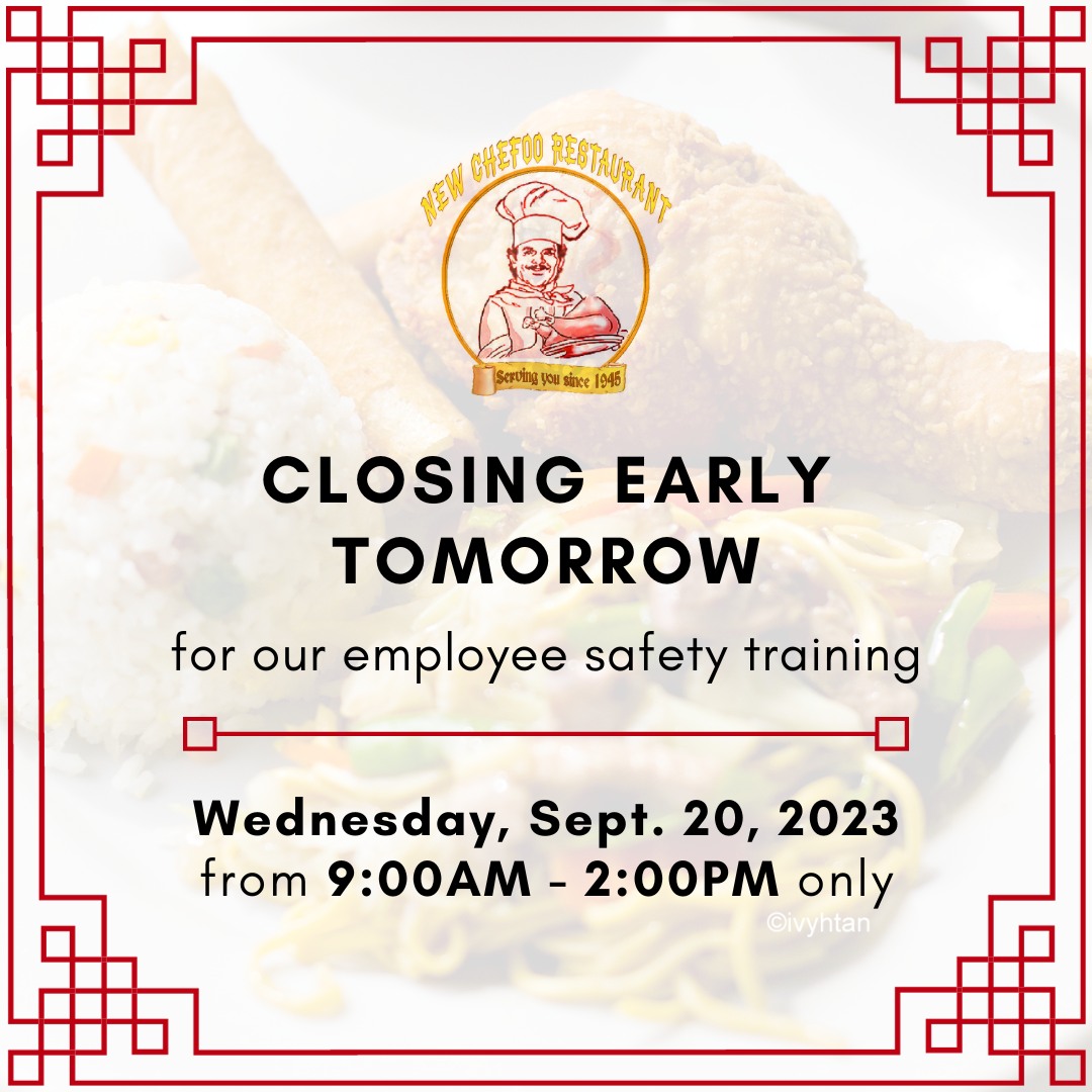 📣 TEMPORARY SCHEDULE TOMORROW 📣 We... - New Chefoo Restaurant