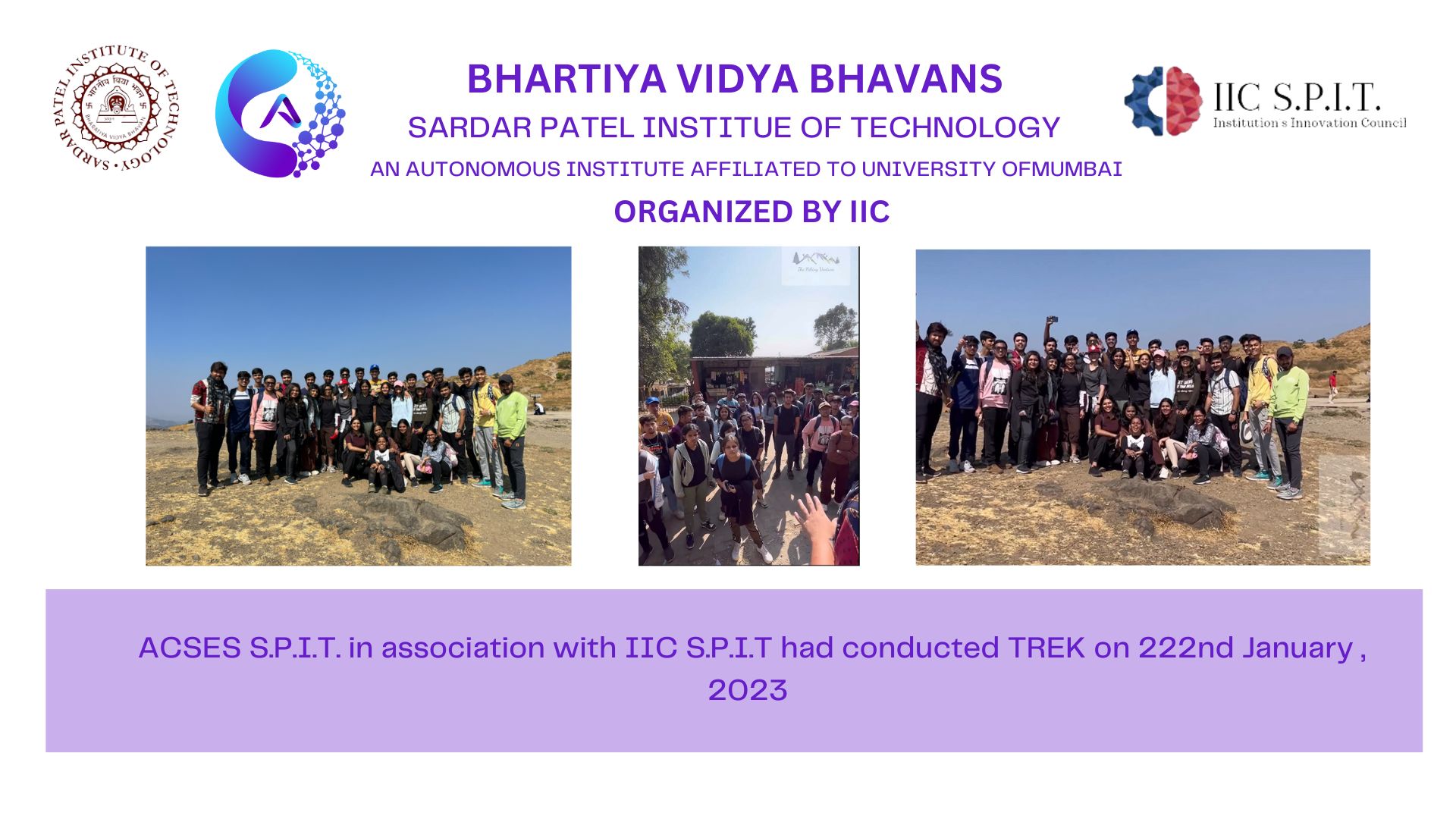 The trek was... - Sardar Patel Insititute Of Technology
