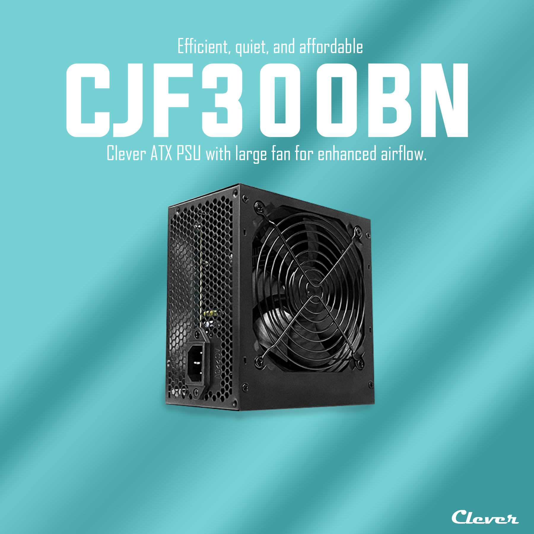 Clever - CJF300BN 700W Power Supply Unit🥶🥶 Clever ATX PSU with large ...