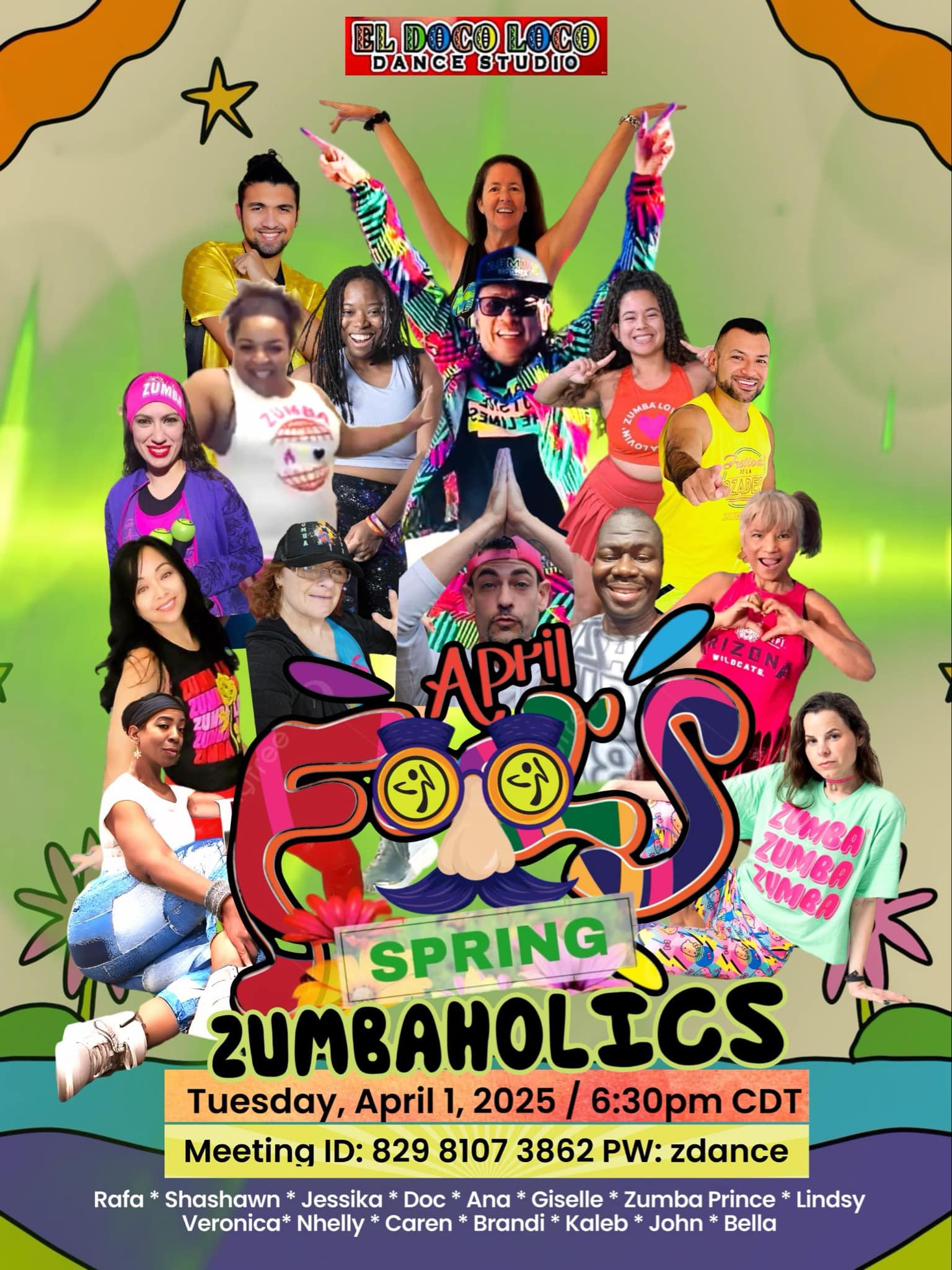 Zumbaholics April Fools Spring Dance Party