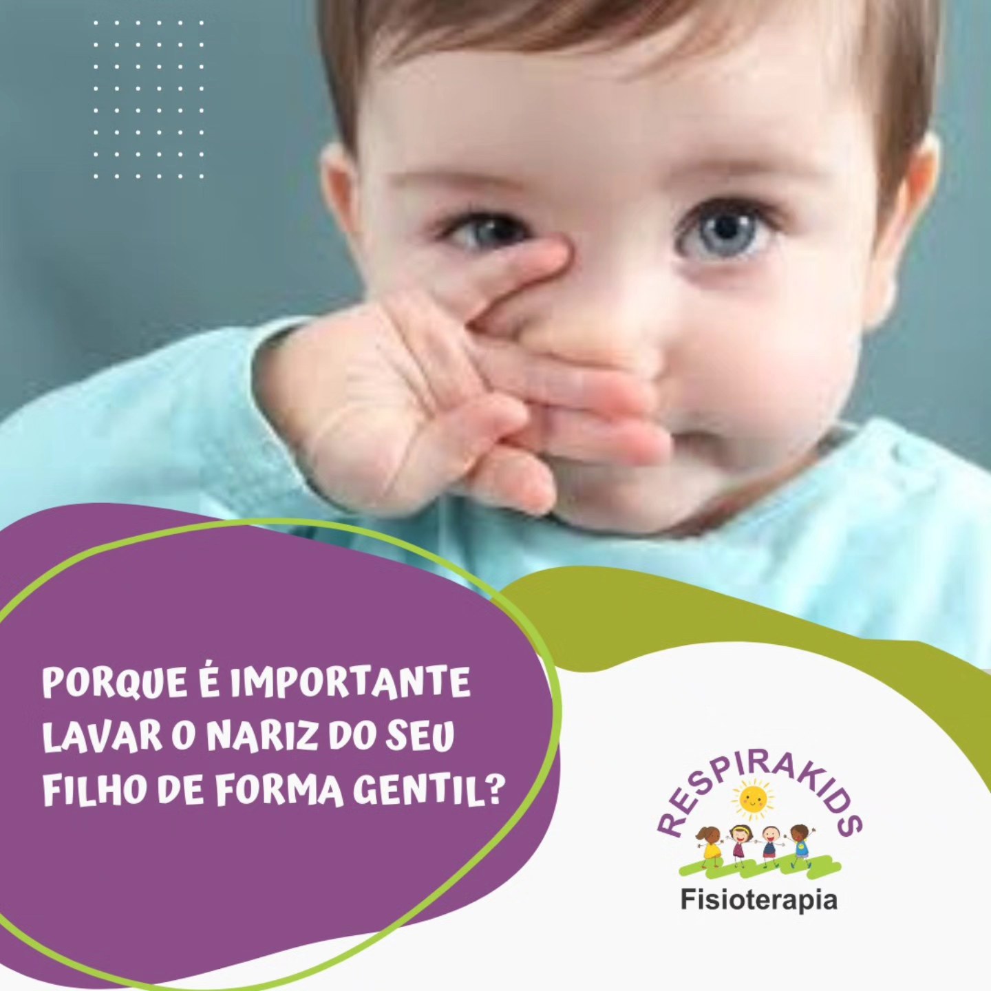 RespiraKids - Lavar o nariz do bebê de forma gentil é importante porque ...