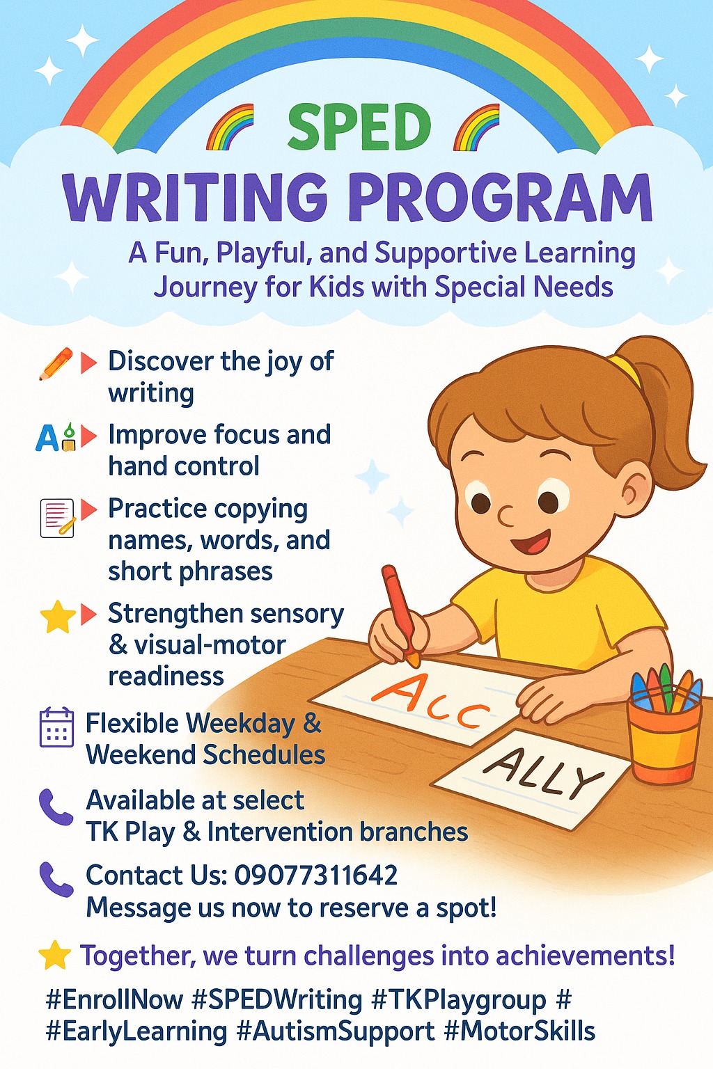 TK - TK PLAY AND INTERVENTION TUNGKO BRANCH 🌈 SPED WRITING PROGRAM 🌈 A ...