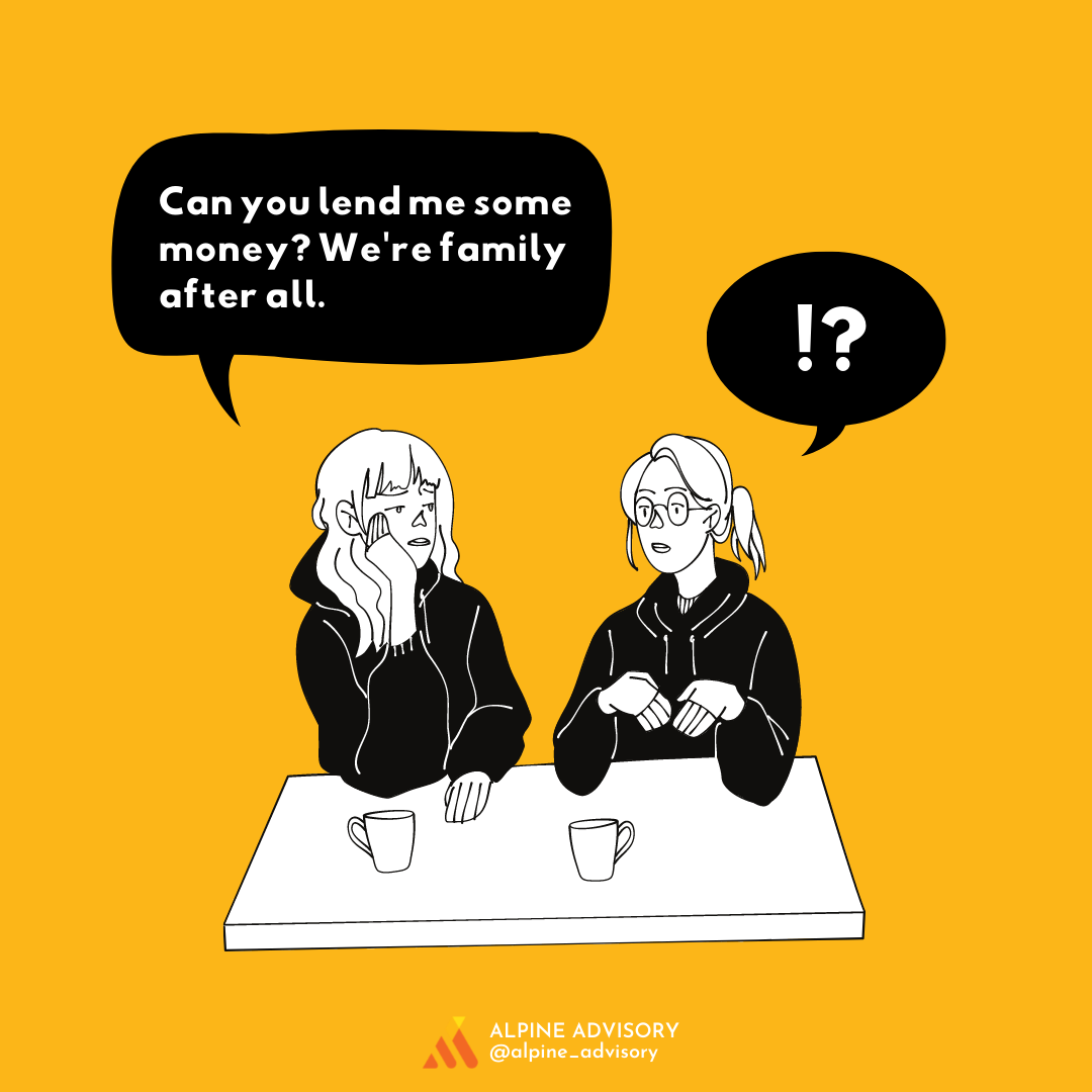 Alpine Advisory - Family members and money aren't always a...