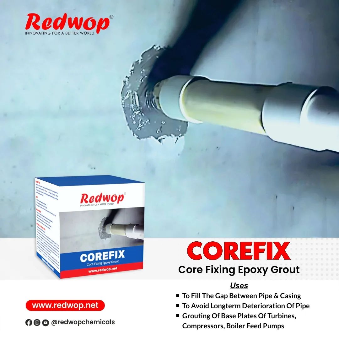COREFIX Core Fixing Epoxy Grout... - Redwop Chemicals Pvt Ltd | Facebook