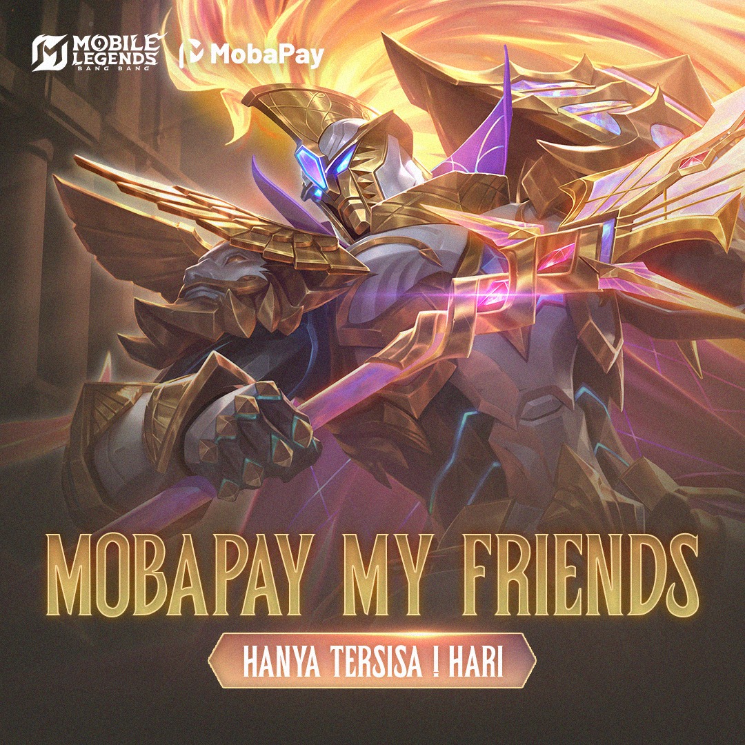 Mobile - 🎉 Tersisa 1 Hari untuk Event My Friends MobaPay! 🎉 Jangan ...