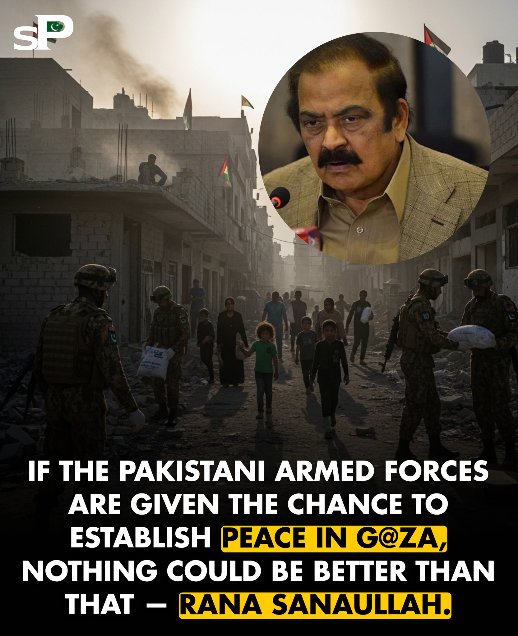 Scroll - Rana Sanaullah said that if the Pakist@n Armed Forces were ...