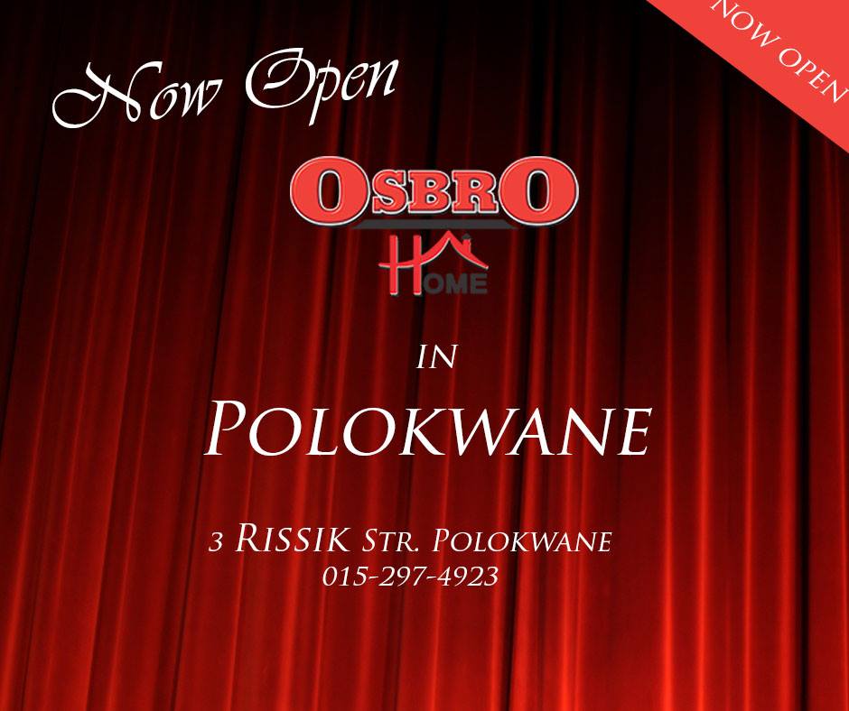 Osbro - We are open in Polokwane. | Facebook