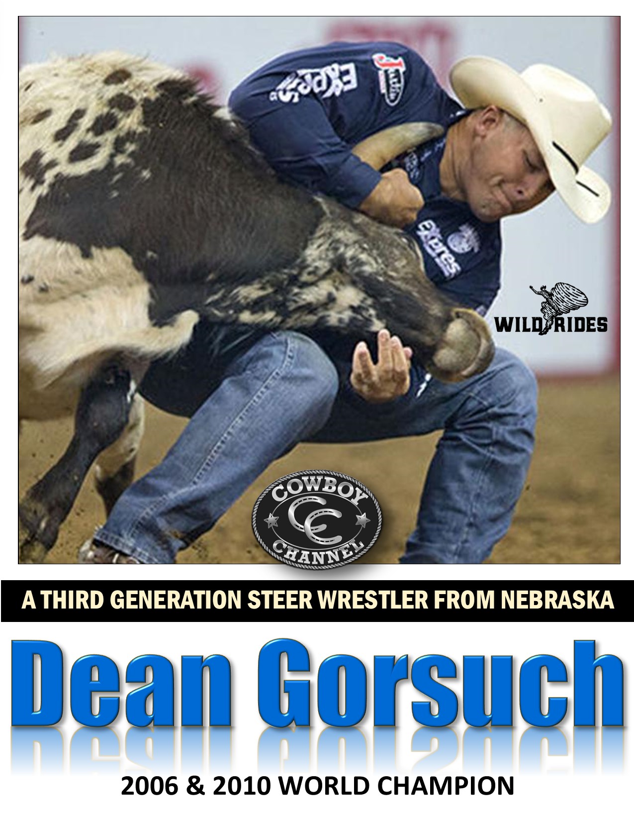 Wild - Dean Gorsuch eased into professional rodeo. The Nebraskan spent ...
