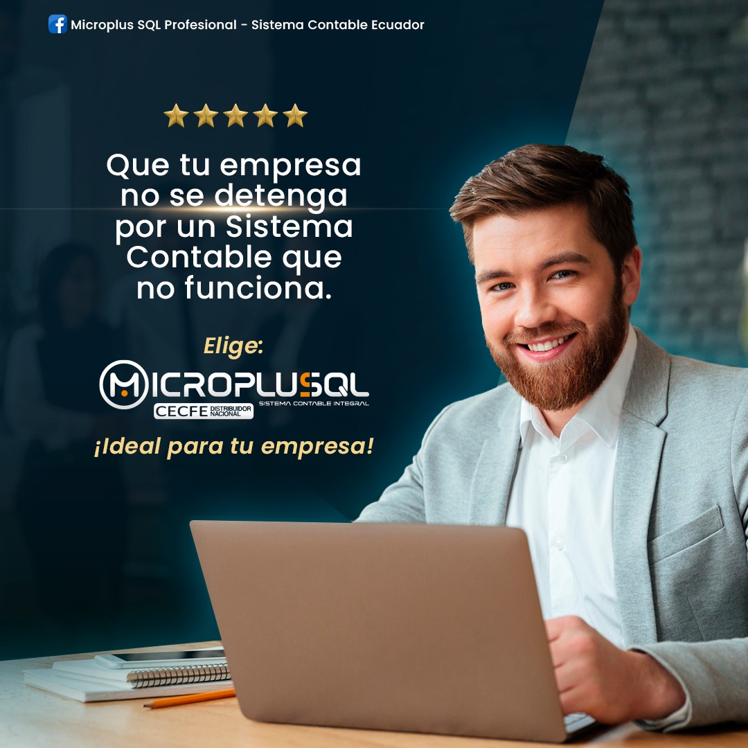 📣Si tienes un... - Microplus SQL - Sistema Contable Ecuador