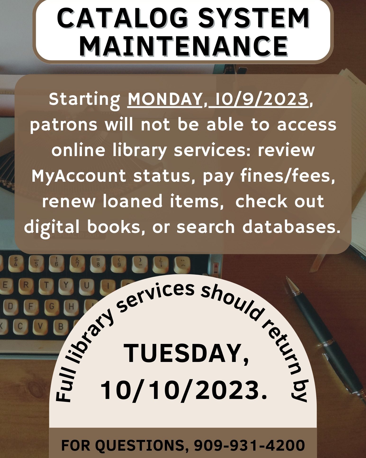 🚨 ATTENTION 🚨 On Monday, 10/9/23,... - Upland Public Library